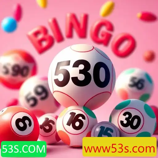 O Fascinante Mundo do Bingo Online: Como a 53S.COM Está Revolucionando o Jogo